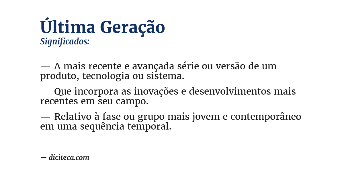 Significado de última geração