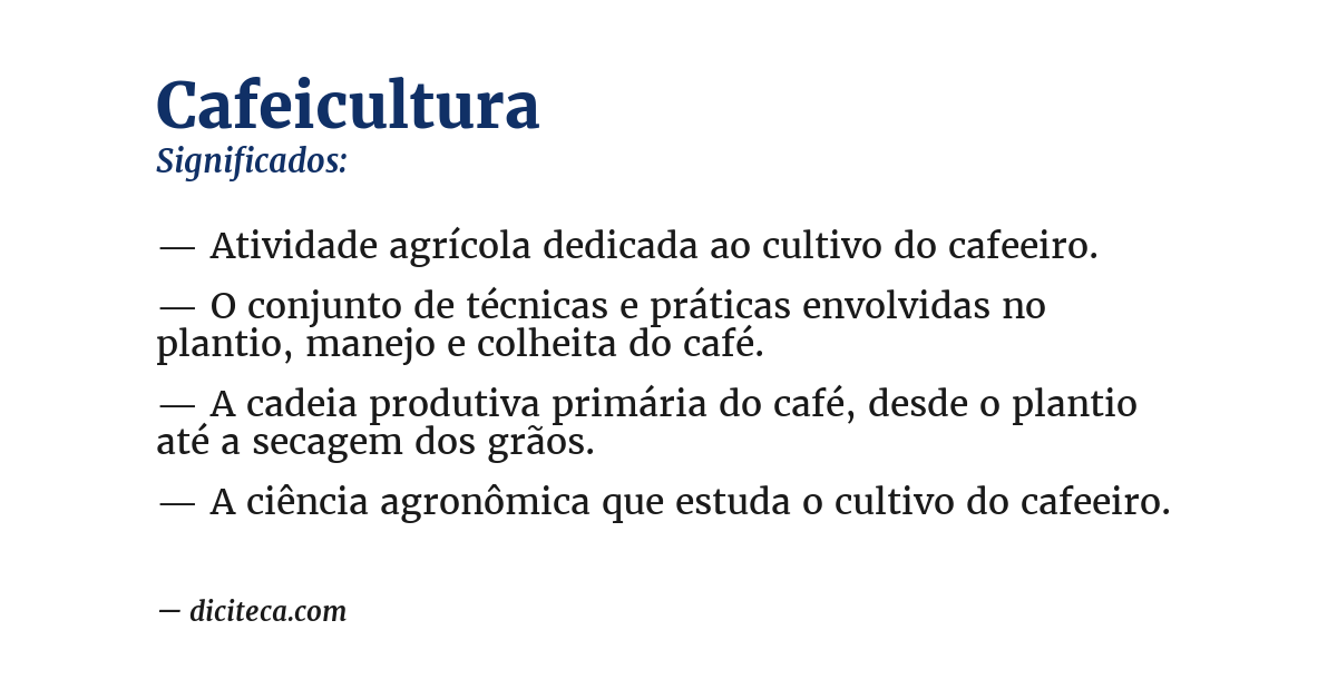 Significado de cafeicultura