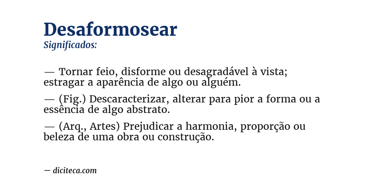 Significado de desaformosear