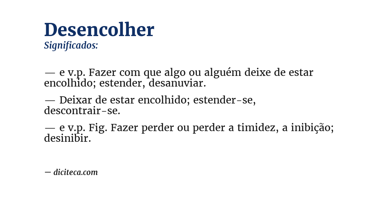 Significado de desencolher
