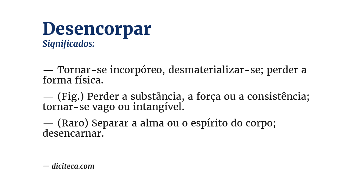 Significado de desencorpar