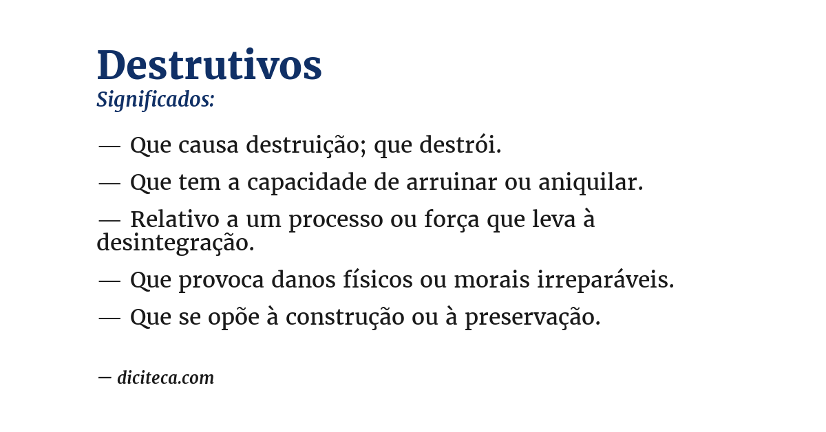 Significado de destrutivos