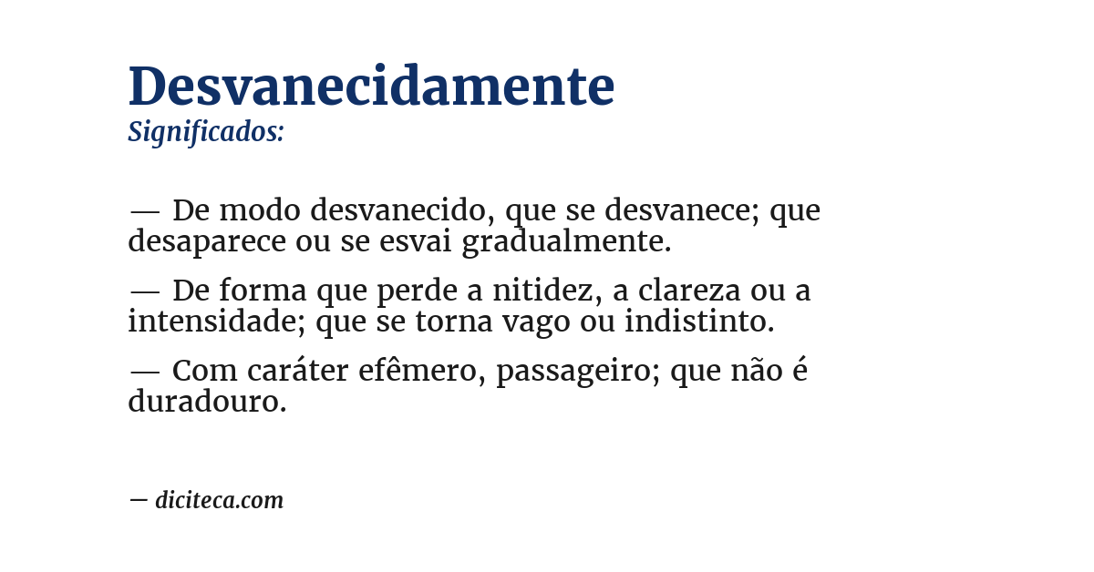 Significado de desvanecidamente