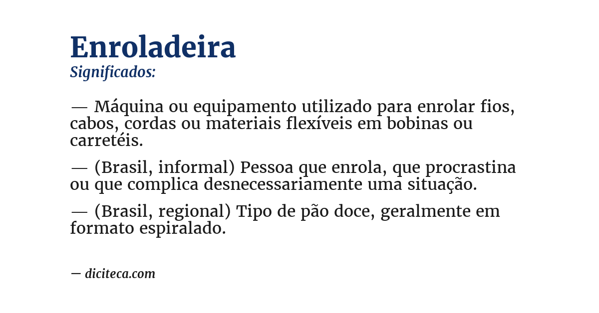 Significado de enroladeira