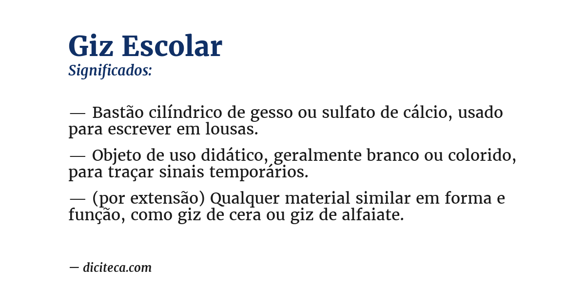Significado de giz escolar