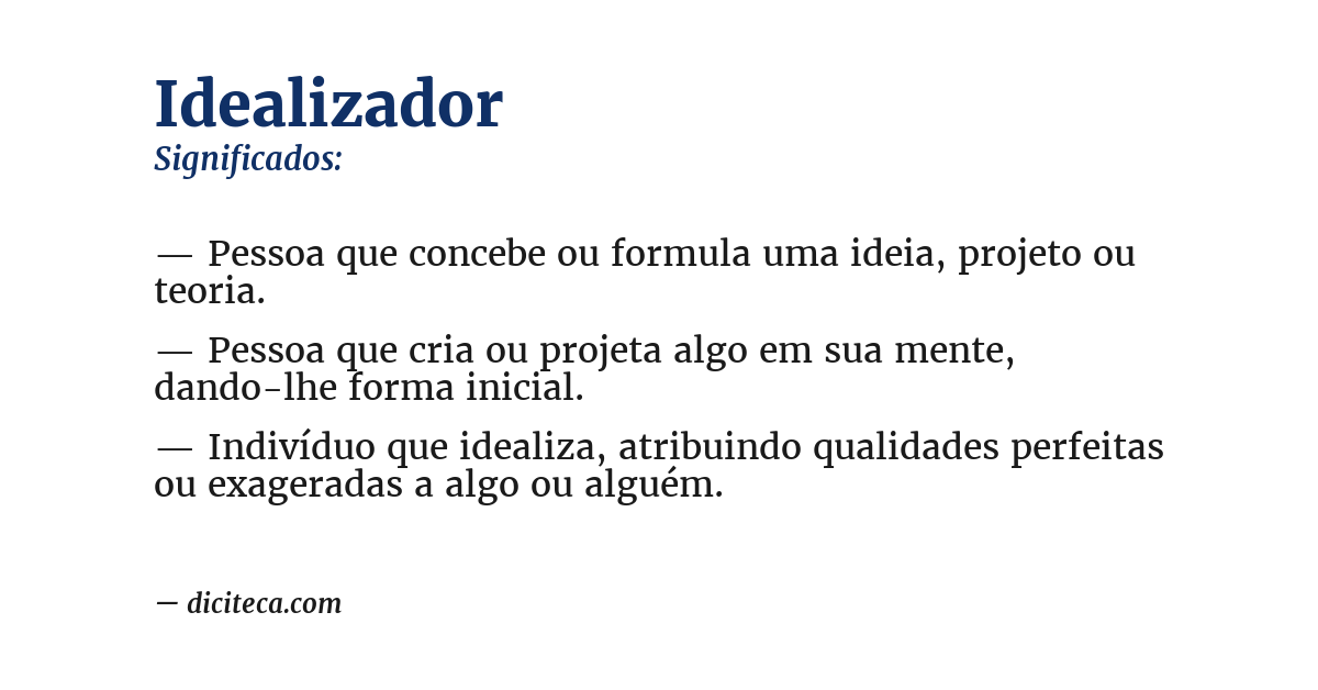Significado de idealizador