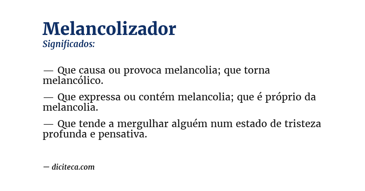 Significado de melancolizador