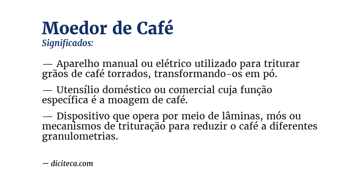 Significado de moedor de café