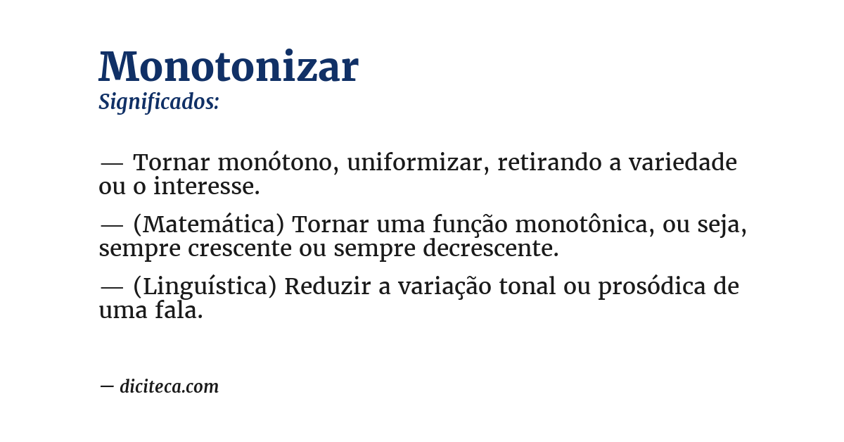 Significado de monotonizar