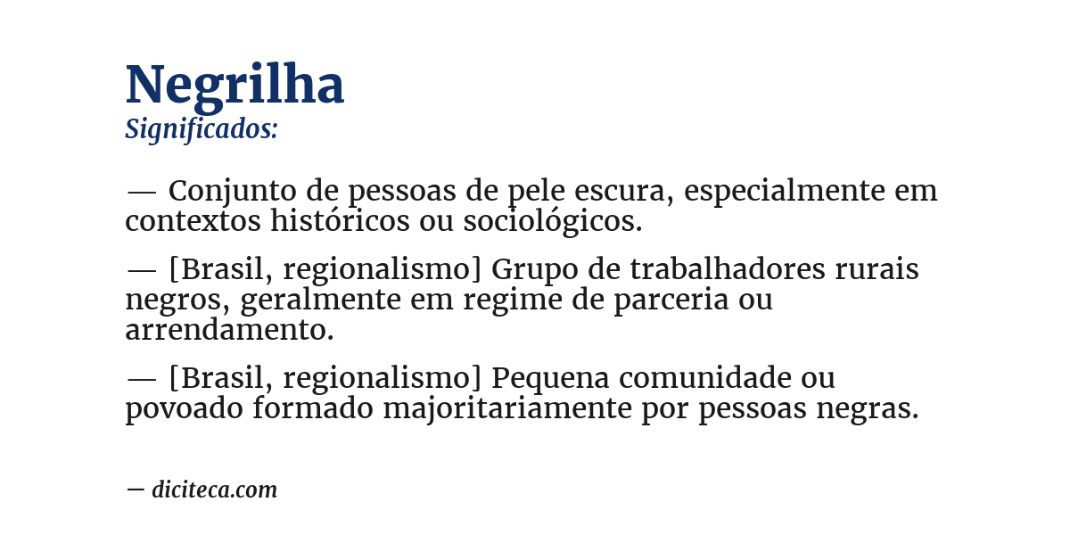Significado de negrilha