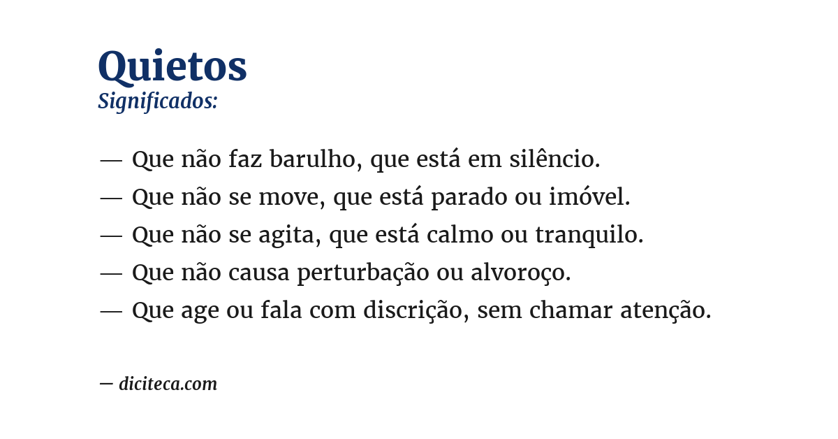 Significado de quietos