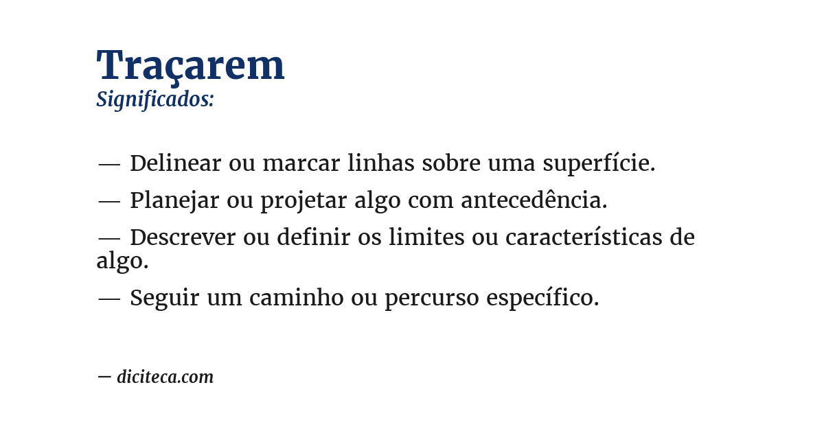 Significado de traçarem