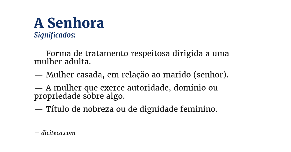 Significado de a senhora