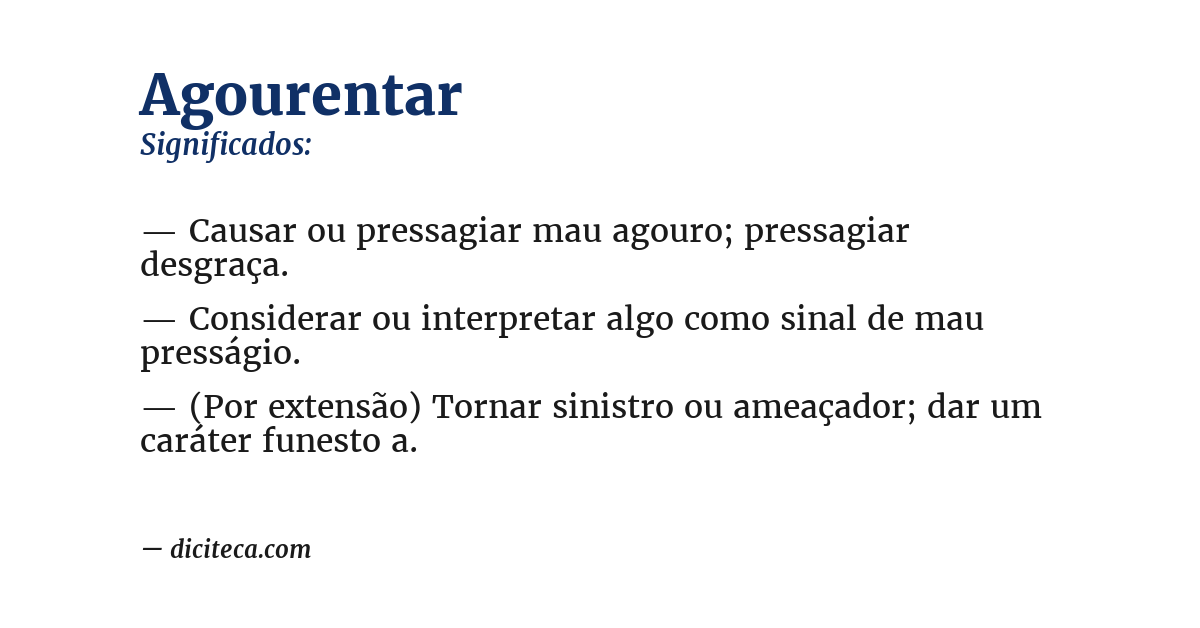 Significado de agourentar