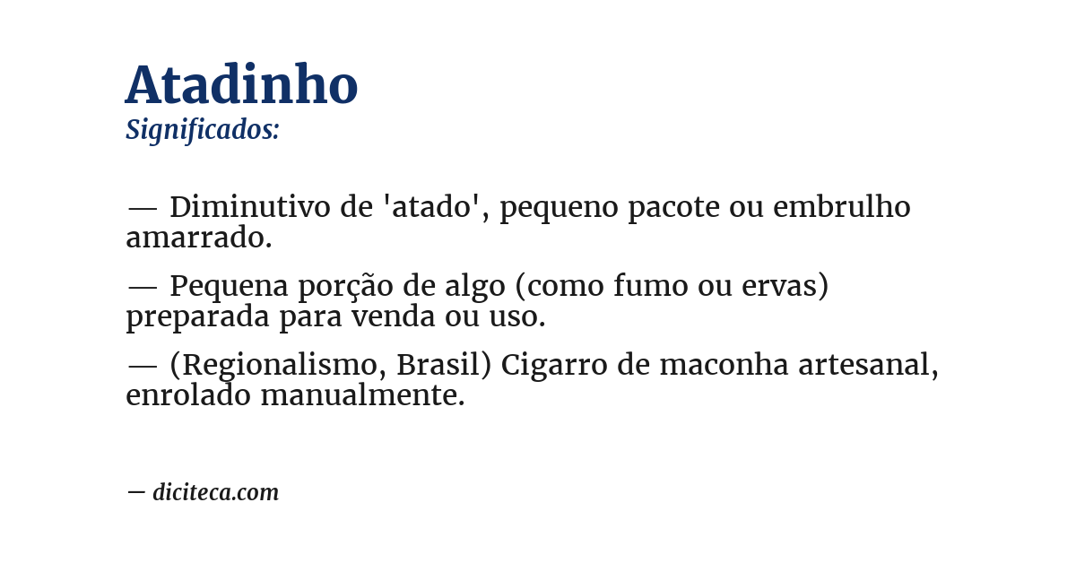 Significado de atadinho