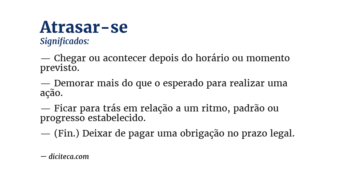 Significado de atrasar-se