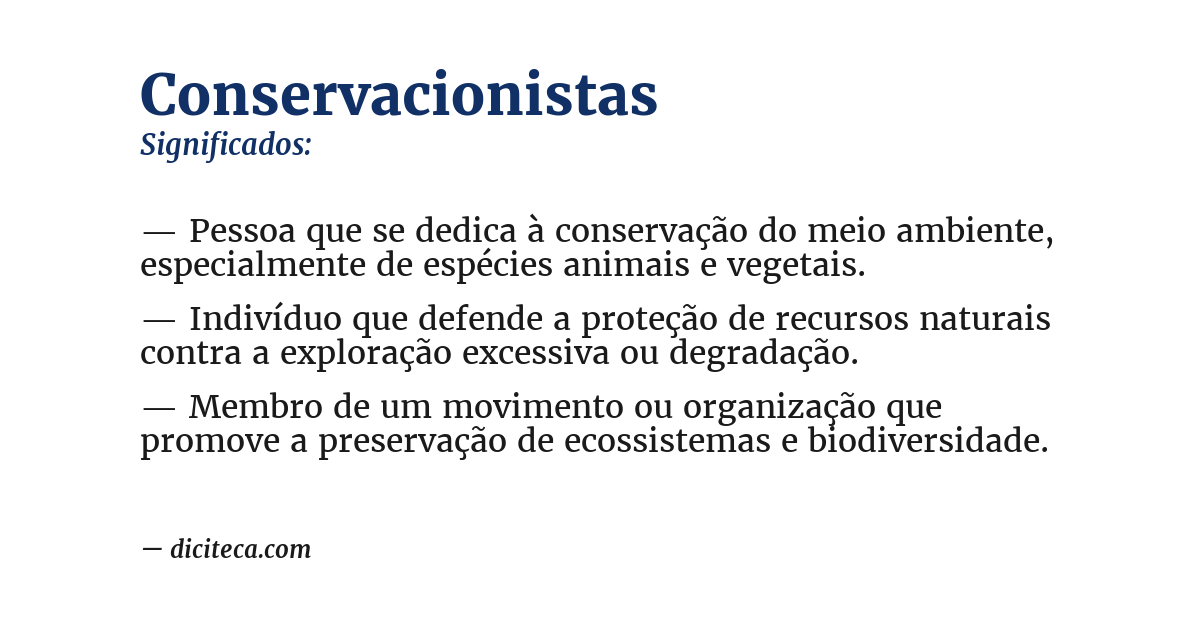 Significado de conservacionistas