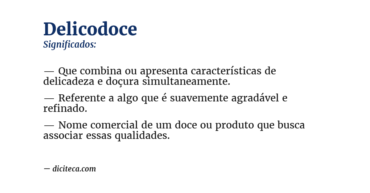 Significado de delicodoce