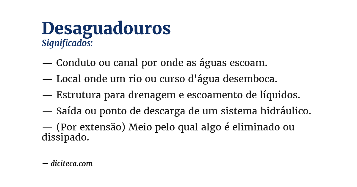 Significado de desaguadouros