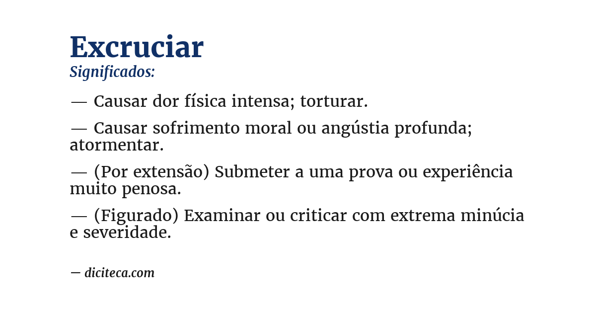 Significado de excruciar