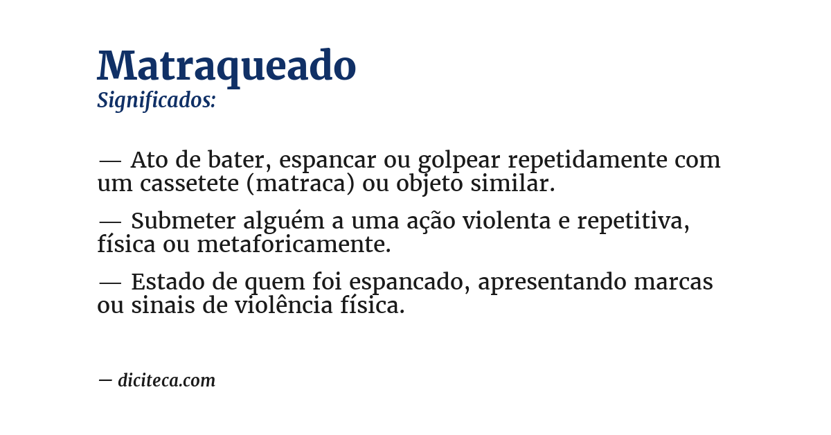 Significado de matraqueado
