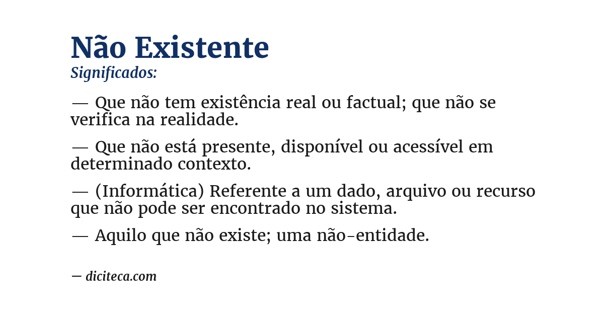 Significado de não existente
