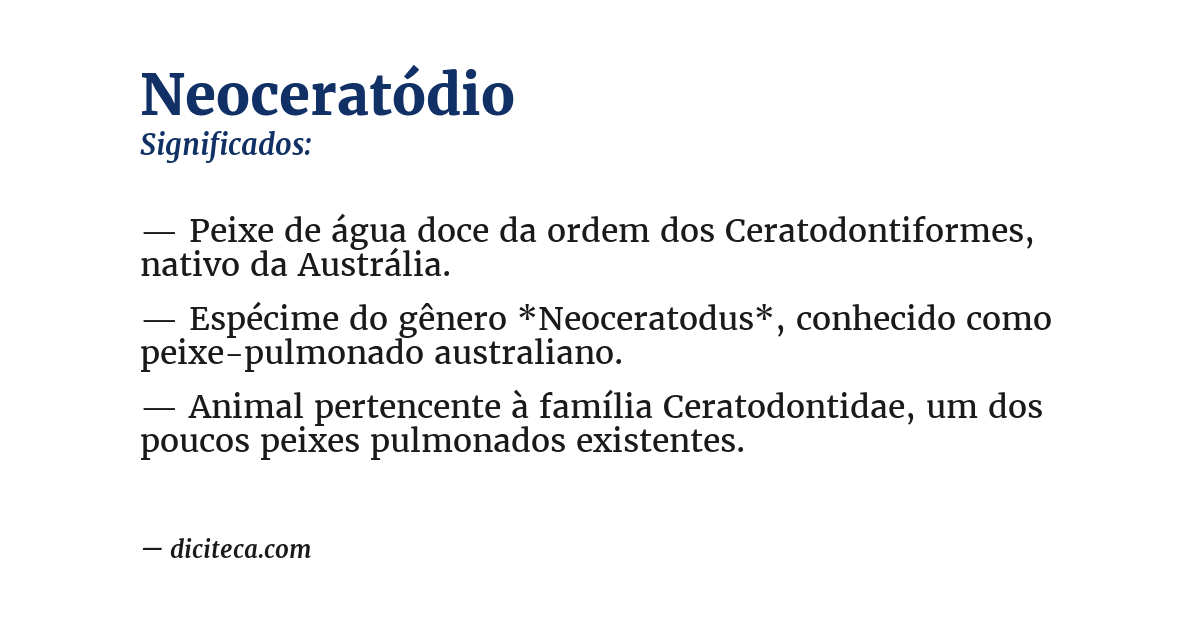 Significado de neoceratódio
