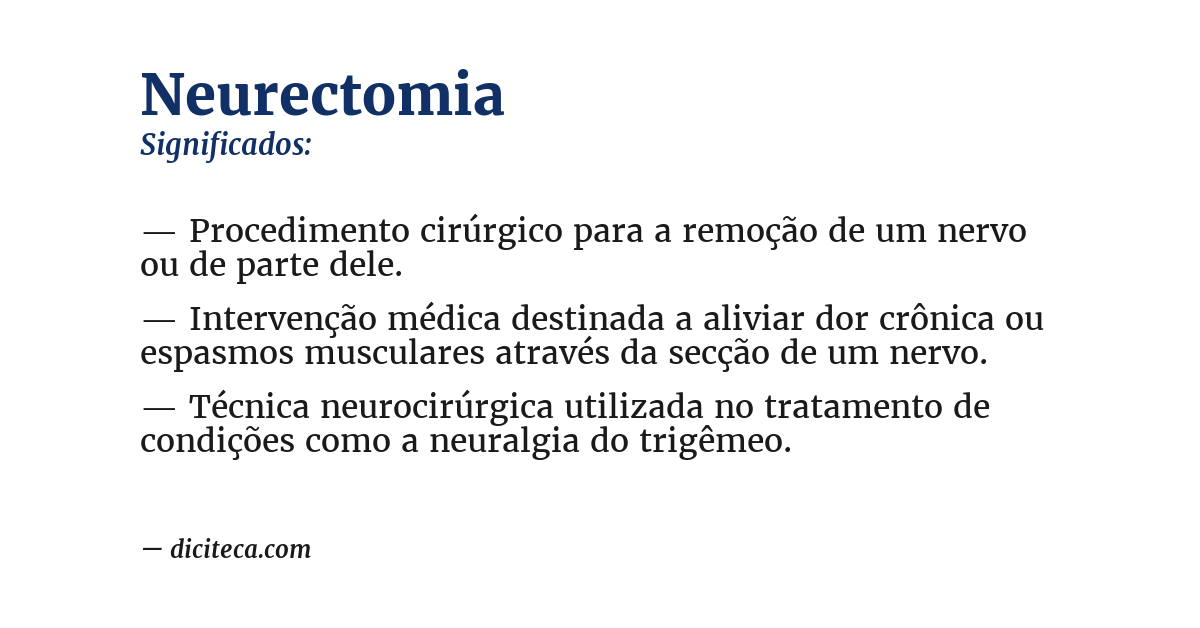 Significado de neurectomia