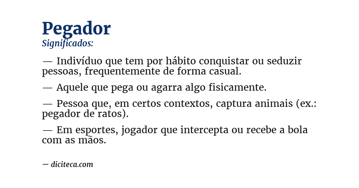 Significado de pegador