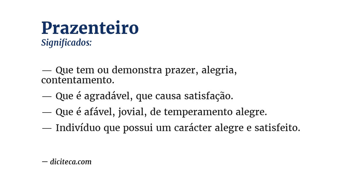 Significado de prazenteiro