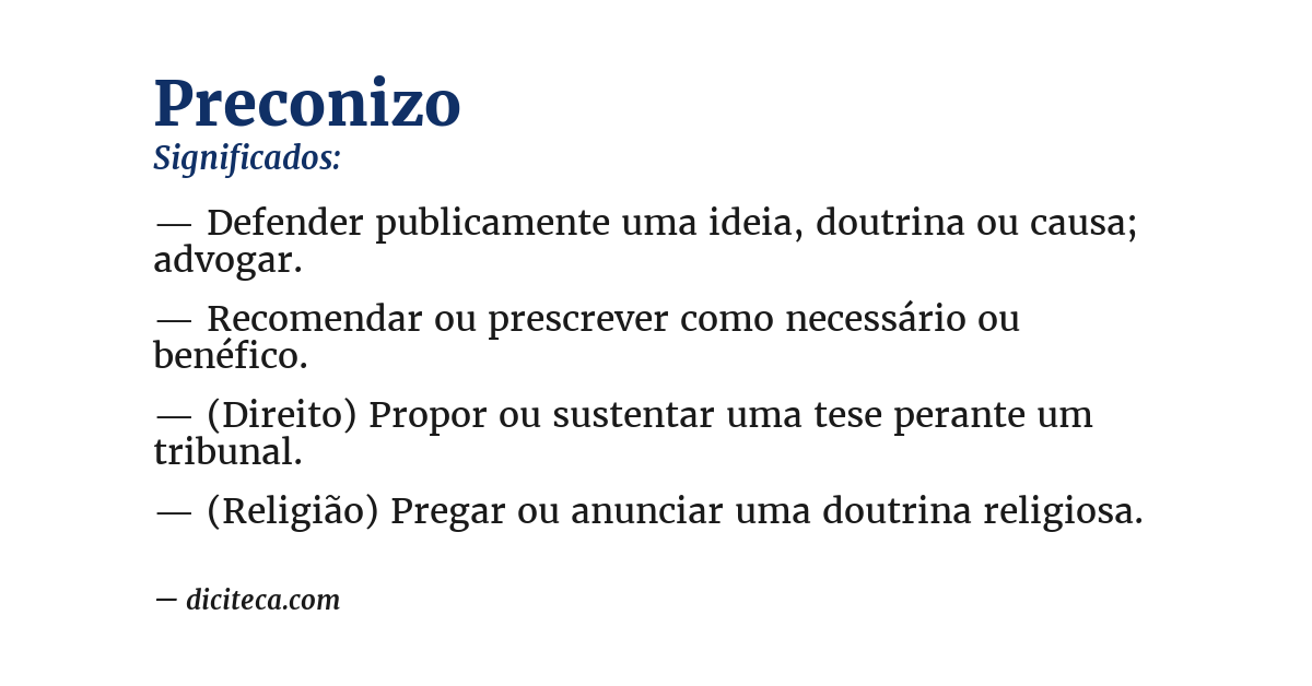 Significado de preconizo