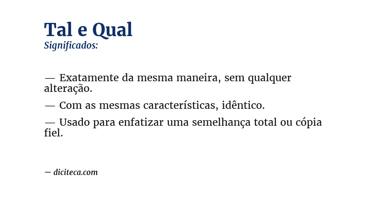 Significado de tal e qual