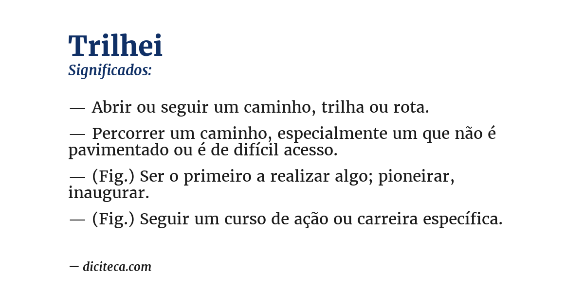 Significado de trilhei